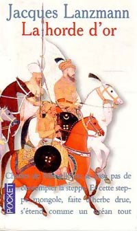 Livrenpoche : La horde d'or - Jacques Lanzmann - Livre