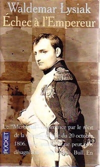 Livrenpoche : Echec à l'empereur - Waldemar Lysiak - Livre
