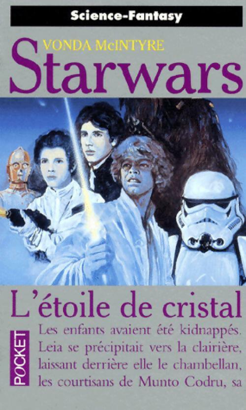 Livrenpoche : L'étoile de cristal - Vonda McIntyre - Livre