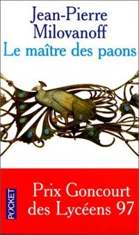 Livrenpoche : Le maître des paons - Jean-Pierre Milovanoff - Livre