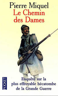 Livrenpoche : Le chemin des Dames - Pierre Miquel - Livre