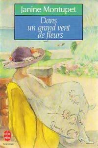 Livrenpoche : Dans un grand vent de fleurs - Roselyne Madelénat - Livre