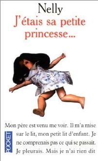 Livrenpoche : J'étais sa petite princesse... - Nelly - Livre