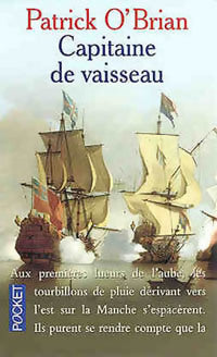 Livrenpoche : Capitaine de vaisseau - Patrick O'Brian - Livre