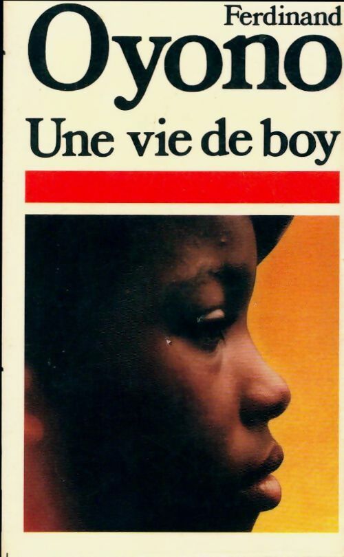 Livrenpoche : Une vie de boy - Ferdinand Oyono - Livre