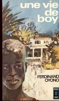 Livrenpoche : Une vie de boy - Ferdinand Oyono - Livre
