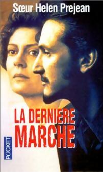 Livrenpoche : La dernière marche - Hélène Préjean - Livre