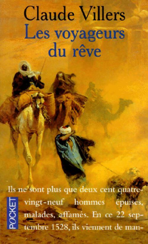 Les voyageurs du rêve - Claude Villers - Livre