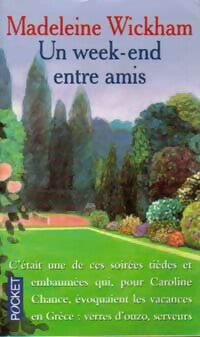Un week-end entre amis - Madeleine Wickham - Livre