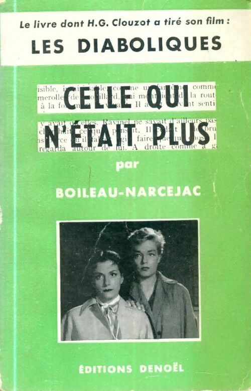 Livrenpoche : Les diaboliques (Celle qui n'était plus) - Pierre Boileau - Livre