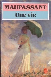 Livrenpoche : Une vie - Guy De Maupassant, G. Maupassant - Livre