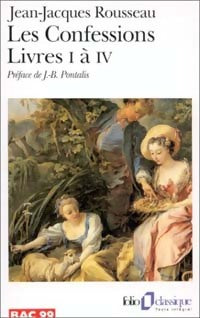 Livrenpoche : Les Confessions (Livres I à IV) - Jean-Jacques Rousseau - Livre
