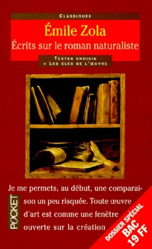 Livrenpoche : Ecrits sur le roman naturaliste - Emile Zola - Livre