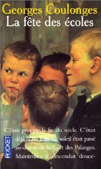 Livrenpoche : La fête des écoles - Georges Coulonges - Livre
