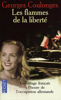 Livrenpoche : Les flammes de la liberté - Georges Coulonges - Livre