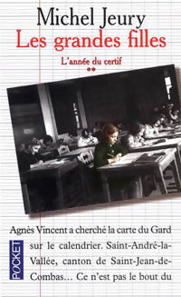 Livrenpoche : L'année du certif Tome II : Les grandes filles - Jeury - Livre