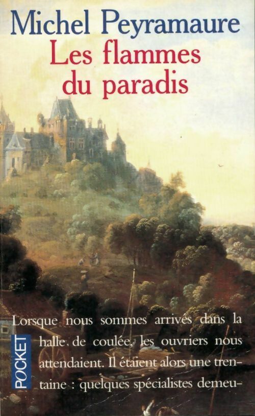 Livrenpoche : Les flammes du paradis - Peyramaure - Livre