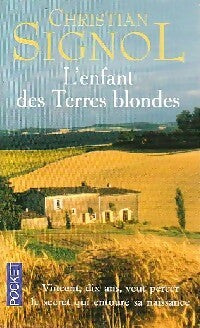 Livrenpoche : L'enfant des terres blondes - Christian Signol - Livre