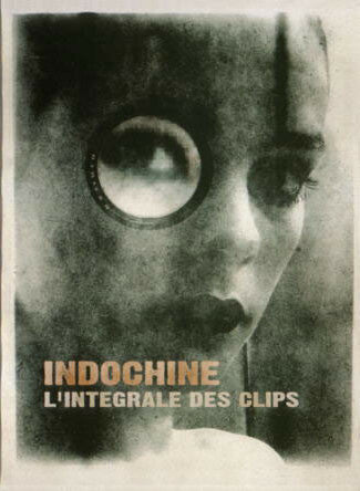 Livrenpoche : Indochine - l'intégrale des clips - Indochine - DVD