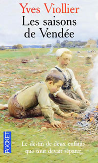 Livrenpoche : Les saisons de Vendée - Yves Viollier - Livre