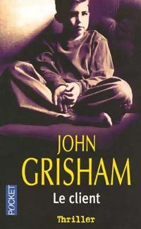 Livrenpoche : Le client - John Grisham - Livre