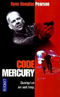 Livrenpoche : Code Mercury - Ryne Douglas Pearson - Livre