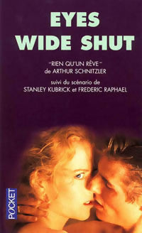 Livrenpoche : Eyes Wide Shut - Stanley Kubrick, F. Raphael - Livre