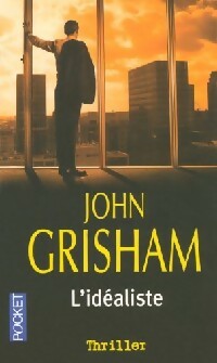 Livrenpoche : L'idéaliste - John Grisham - Livre