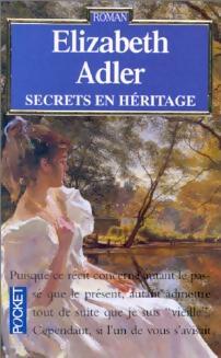Livrenpoche : Secrets en héritage - Elisabeth Adler - Livre