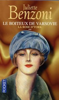 Livrenpoche : Le boiteux de Varsovie Tome II : La rose d'York - Juliette Benzoni - Livre