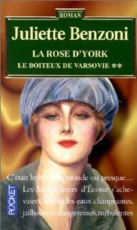 Livrenpoche : Le boiteux de Varsovie Tome II : La rose d'York - Juliette Benzoni - Livre