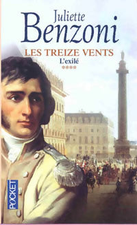 Livrenpoche : Les treize vents Tome IV : L'exilé - Juliette Benzoni - Livre