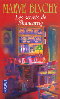 Livrenpoche : Les secrets de Shancarrig - Maeve Binchy - Livre