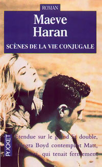 Livrenpoche : Scènes de la vie conjugale - Maeve Haran - Livre