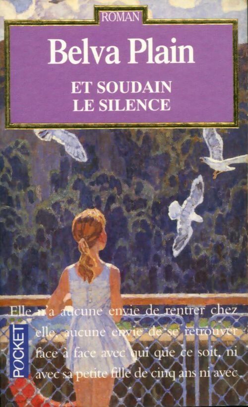 Livrenpoche : Et soudain le silence - Belva Plain - Livre