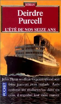 Livrenpoche : L'été de nos seize ans - Deirdre Purcell - Livre