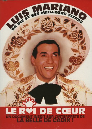 Livrenpoche : Luis Mariano - Le roi de coeur - Luis Mariano, Patchi Lacan, Marcelle Charton - DVD