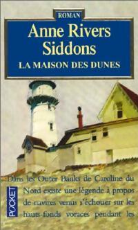 Livrenpoche : La maison des dunes - Anne Rivers Siddons - Livre