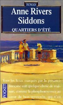 Livrenpoche : Quartiers d'été - Anne Rivers Siddons - Livre