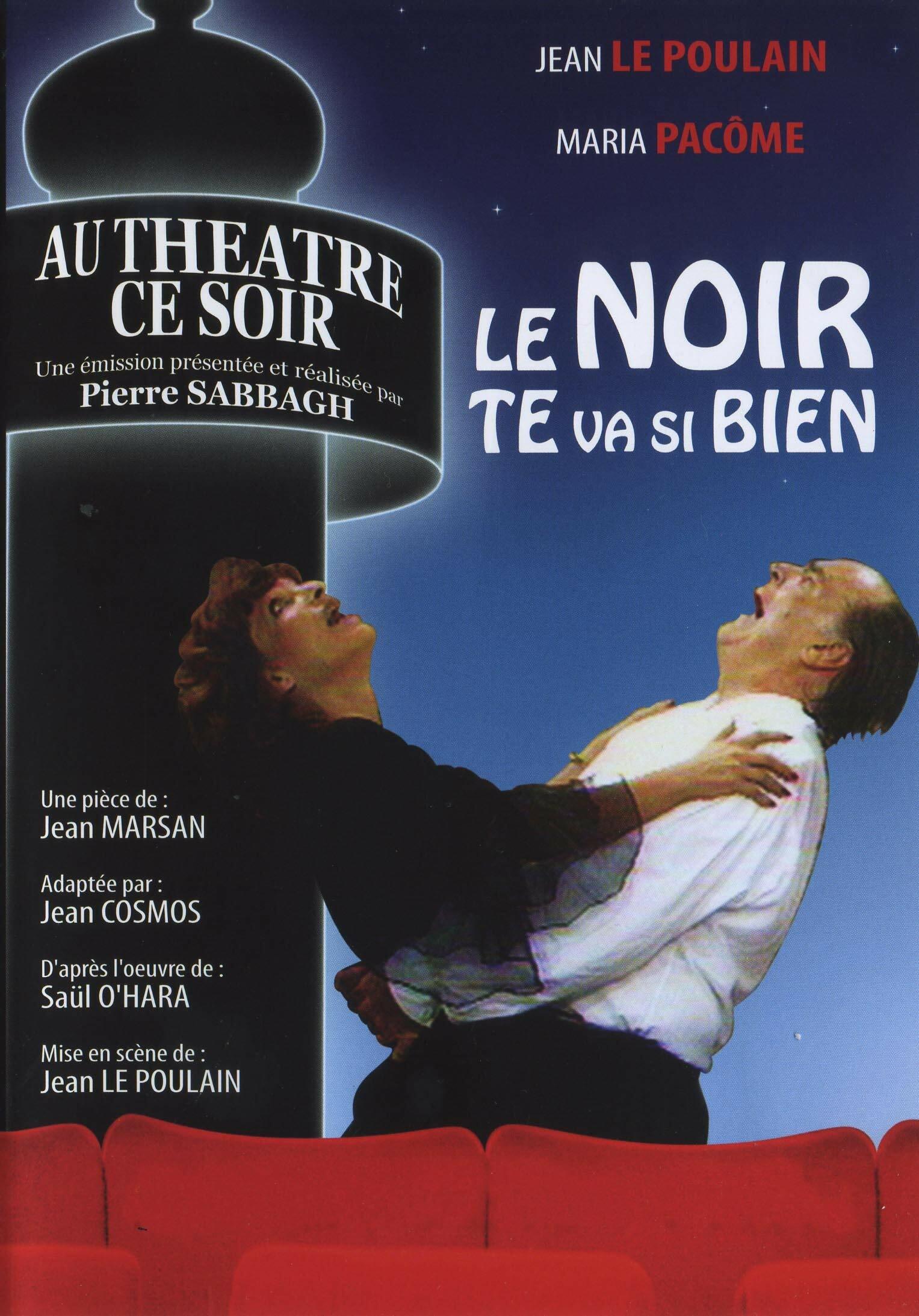 Livrenpoche : Le noir te va si bien - Pierre Sabbagh - DVD