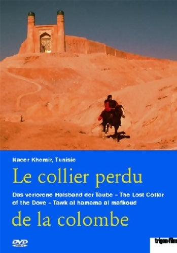 Le collier perdu de la colombe - Nacer Khemir - DVD