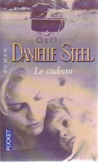 Livrenpoche : Le cadeau - Danielle Steel - Livre