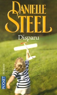 Disparu - Danielle Steel - Livre