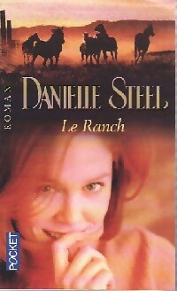 Livrenpoche : Le ranch - Danielle Steel - Livre