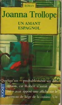 Livrenpoche : Un amant espagnol - Joanna Trollope - Livre