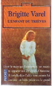 Livrenpoche : L'enfant du Trièves - Brigitte Varel - Livre