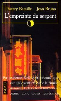 Livrenpoche : L'empreinte du serpent - Thierry Bataille, Jean Bruno - Livre