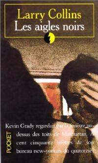 Livrenpoche : Les aigles noirs - Larry Collins - Livre