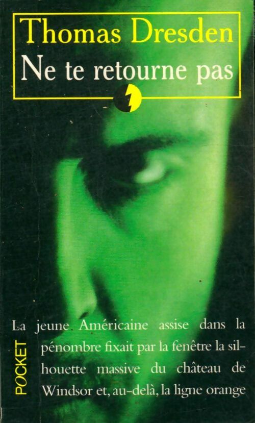 Livrenpoche : Ne te retourne pas - Thomas Dresden - Livre