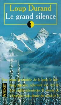 Livrenpoche : Le grand silence - Loup Durand - Livre